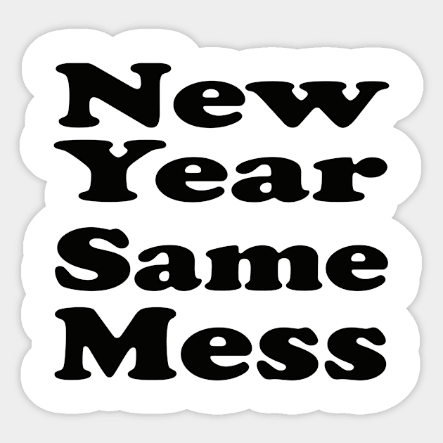 new year Sticker by awesomeshirts